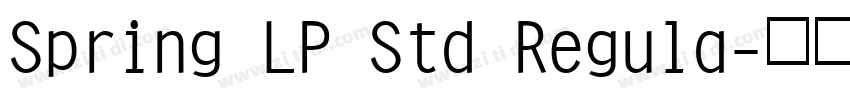 Spring LP Std Regula字体转换